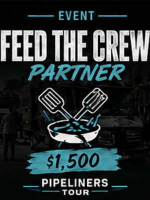 Pipeliners Tour Sponsor Feed the Crew