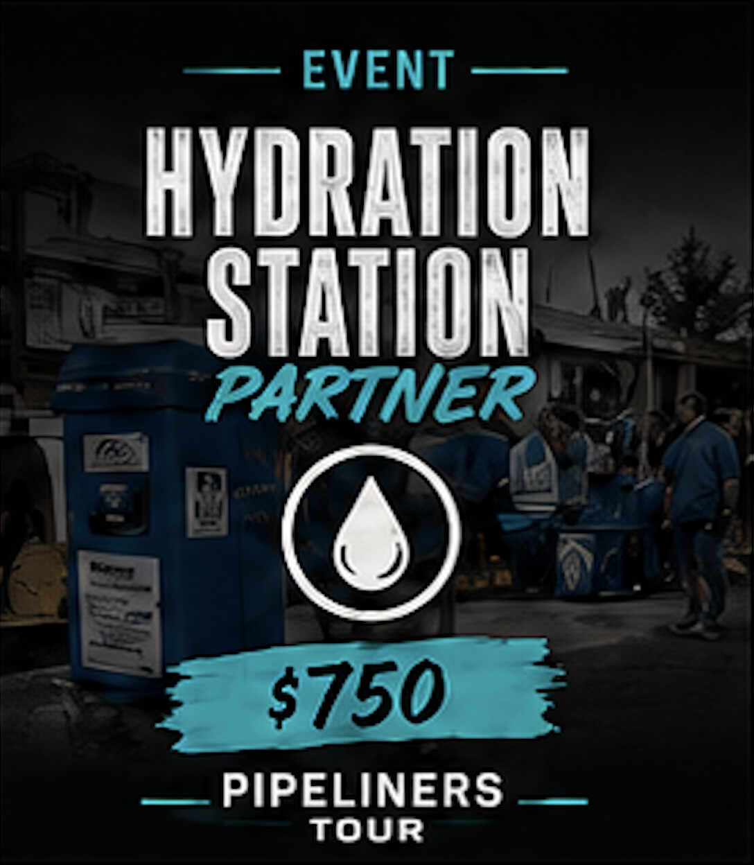 Event poster announcing Hydration Station Partner and a $750 prize for the Pipeliners Tour