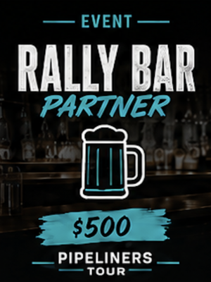 Pipeliners Tour Sponsor Rally Bar